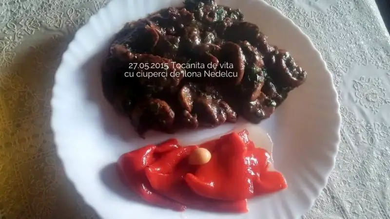 27.05.2015 Tocanita de vita cu ciuperci Ilona Nedelcu